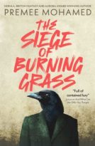 The Siege of Burning Grass by Premee Mohamed (ePUB) Free Download