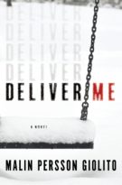 Deliver Me by Malin Persson Giolito (ePUB) Free Download