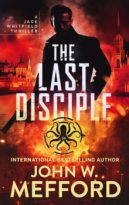 The Last Disciple by John W. Mefford (ePUB) Free Download
