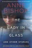 The Lady in Glass and Other Stories by Anne Bishop (ePUB) Free Download