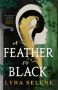 A Feather So Black by Lyra Selene (ePUB) Free Download