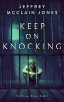 Keep On Knocking by Jeffrey McClain Jones (ePUB) Free Download