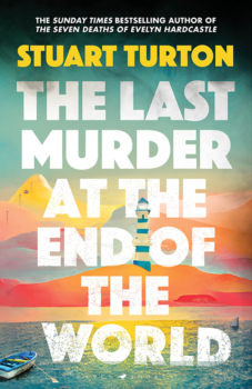 The Last Murder at the End of the World by Stuart Turton (ePUB) Free Download