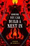 Someone You Can Build a Nest In by John Wiswell (ePUB) Free Download