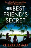 Her Best Friend’s Secret by Deirdre Palmer (ePUB) Free Download