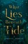 What Lies Beneath the Tide by Daphne Parker (ePUB) Free Download