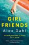 Girl Friends by Alex Dahl (ePUB) Free Download