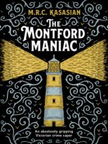 The Montford Maniac by M.R.C. Kasasian (ePUB) Free Download