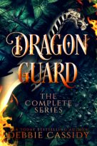 Dragon Guard: The Complete Series by Debbie Cassidy (ePUB) Free Download