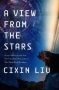 A View from the Stars by Cixin Liu (ePUB) Free Download