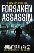 Forsaken Assassin by Jonathan Yanez (ePUB) Free Download