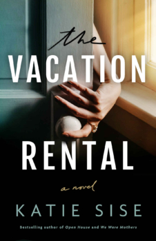 The Vacation Rental by Katie Sise (ePUB) Free Download