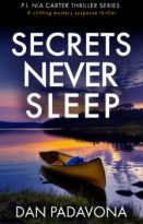 Secrets Never Sleep by Dan Padavona (ePUB) Free Download