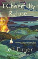 I Cheerfully Refuse by Leif Enger (ePUB) Free Download