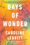 Days of Wonder by Caroline Leavitt (ePUB) Free Download