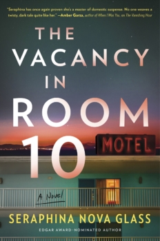 The Vacancy in Room 10 by Seraphina Nova Glass (ePUB) Free Download