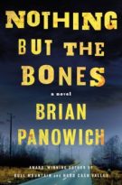 Nothing But the Bones by Brian Panowich (ePUB) Free Download