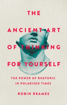 The Ancient Art of Thinking For Yourself by Robin Reames (ePUB) Free Download