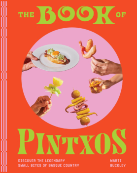 The Book of Pintxos by Marti Buckley (ePUB) Free Download