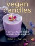 Vegan Candles by Delphine Reposeur (ePUB) Free Download