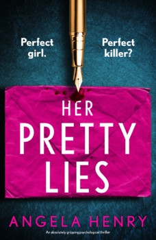 Her Pretty Lies by Angela Henry (ePUB) Free Download