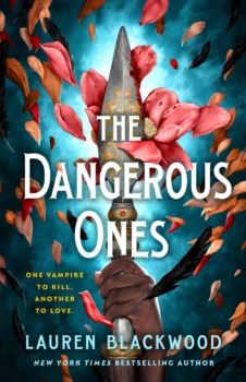 The Dangerous Ones by Lauren Blackwood (ePUB) Free Download
