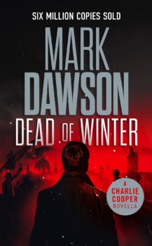 Dead of Winter by Mark Dawson (ePUB) Free Download