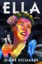 Ella by Diane Richards (ePUB) Free Download