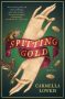 Spitting Gold by Carmella Lowkis (ePUB) Free Download