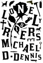Lonely Riders by Michael D. Dennis (ePUB) Free Download