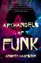 Archangels of Funk by Andrea Hairston (ePUB) Free Download