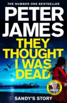 They Thought I Was Dead by Peter James (ePUB) Free Download