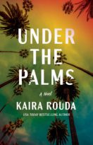 Under the Palms by Kaira Rouda (ePUB) Free Download