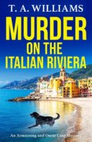 Murder on the Italian Riviera by T. A. Williams (ePUB) Free Download