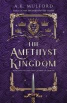 The Amethyst Kingdom by A.K. Mulford (ePUB) Free Download