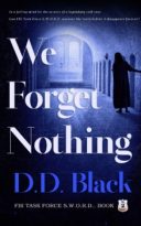 We Forget Nothing by D.D. Black (ePUB) Free Download