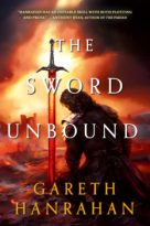 The Sword Unbound by Gareth Hanrahan (ePUB) Free Download