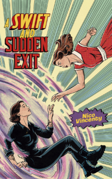 A Swift and Sudden Exit by Nico Vincenty (ePUB) Free Download