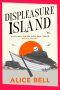 Displeasure Island by Alice Bell (ePUB) Free Download