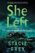 She Left by Stacie Grey (ePUB) Free Download