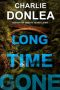 Long Time Gone by Charlie Donlea (ePUB) Free Download