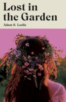 Lost in the Garden by Adam S. Leslie (ePUB) Free Download