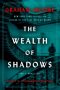 The Wealth of Shadows by Graham Moore (ePUB) Free Download