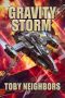 Gravity Storm by Toby Neighbors (ePUB) Free Download