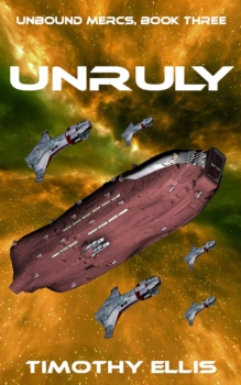 Unruly by Timothy Ellis (ePUB) Free Download