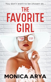 The Favorite Girl by Monica Arya (ePUB) Free Download
