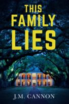 This Family Lies by J.M. Cannon (ePUB) Free Download