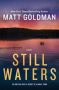 Still Waters by Matt Goldman (ePUB) Free Download