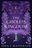 The Godless Kingdom by Sheila Masterson (ePUB) Free Download