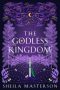 The Godless Kingdom by Sheila Masterson (ePUB) Free Download